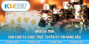 Nhà cái M98 mang đến trải nghiệm cá cược an toàn, đa dạng và tiện lợi. Đây là điểm đến lý tưởng cho người chơi yêu thích giải trí trực tuyến.